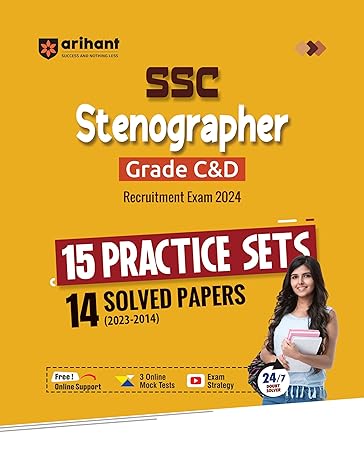 Practice Book For SSC Stenographer Grade C & D Recruitment Exam 2024 I 15 Practice Sets & 14 Solved Papers (2023-2014) With Free Online Support
